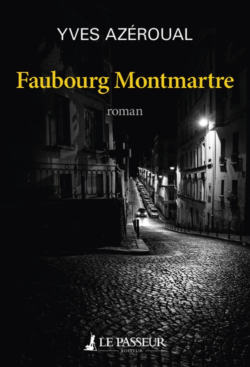 Couverture ebook de Faubourg Montmartre, de Yves Azéroual