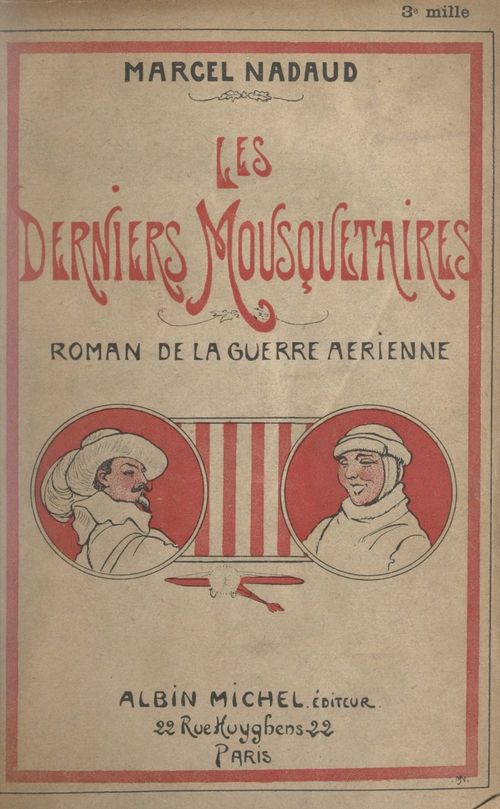 ebook cover of Les derniers mousquetaires, by Marcel Nadeaud