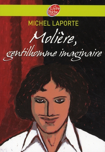 ebook cover of Molière, gentilhomme imaginaire, by Michel Laporte