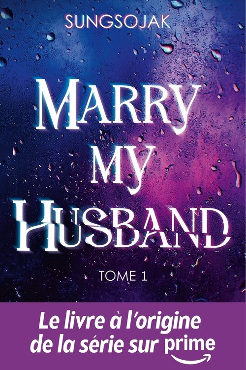 ebook cover of Marry My Husband, t.1, by Sung Sojak