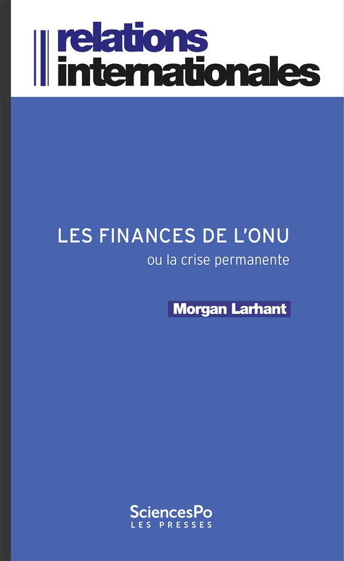 ebook cover of Les Finances de l'ONU ou la crise permanente, by Larhant