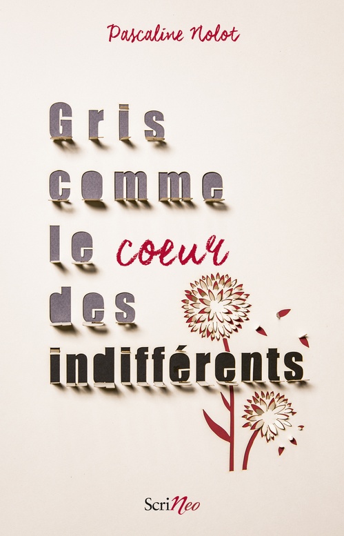 ebook cover of Gris comme le coeur des indifférents, by Pascaline Nolot