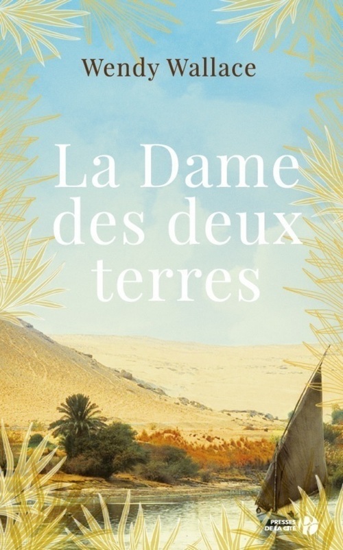 ebook cover of La Dame des deux terres, by Wendy Wallace, Karine Reignier-Guerre