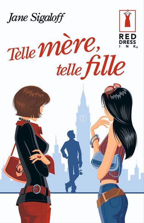 ebook cover of Telle mère, telle fille, by Jane Sigaloff