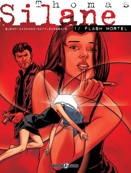 Couverture ebook de Thomas Silane - Tome 1, de Collectif, Philippe Chanoinat, Patrice Buendia
