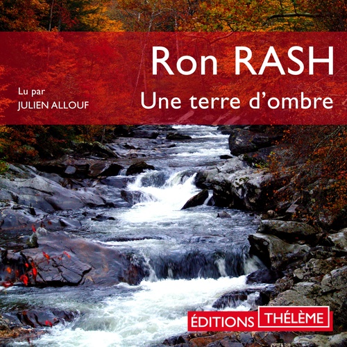 audiobook cover of Une terre d´ombre, by Ron Rash