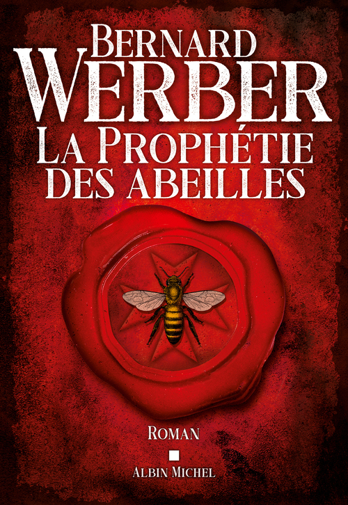 ebook cover of La Prophétie des abeilles, by Bernard Werber