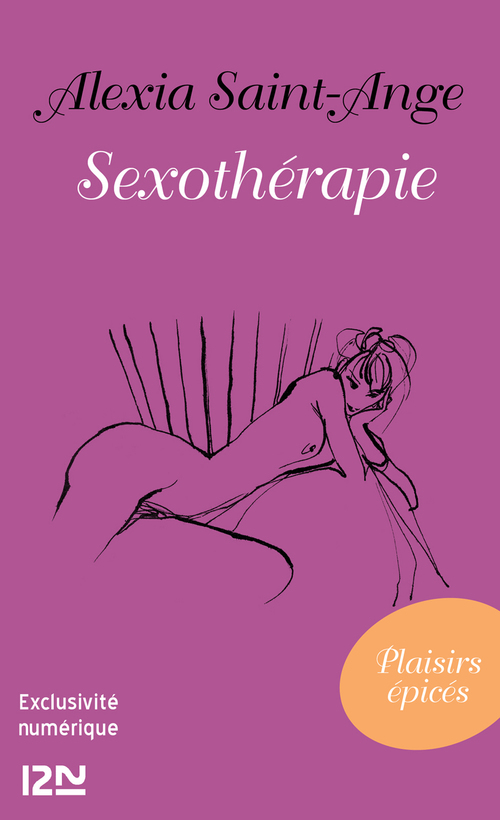 Couverture ebook de Sexothérapie, de Alexia Saint-ange