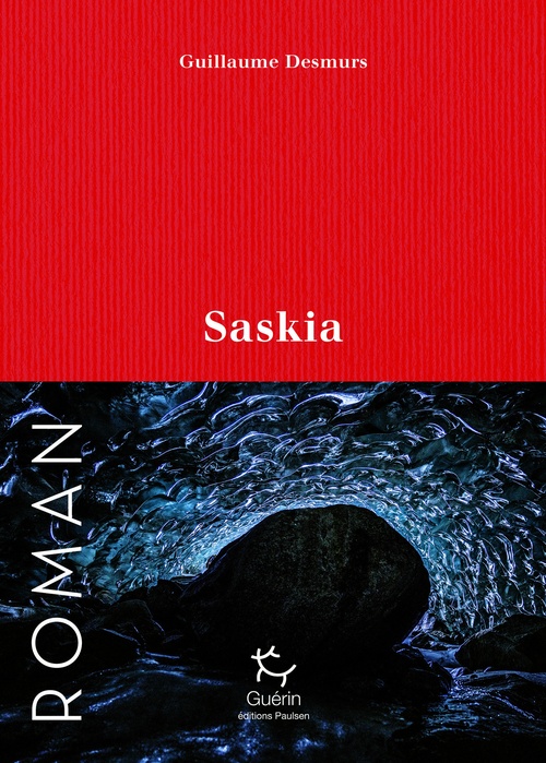ebook cover of Saskia, by Guillaume Desmurs