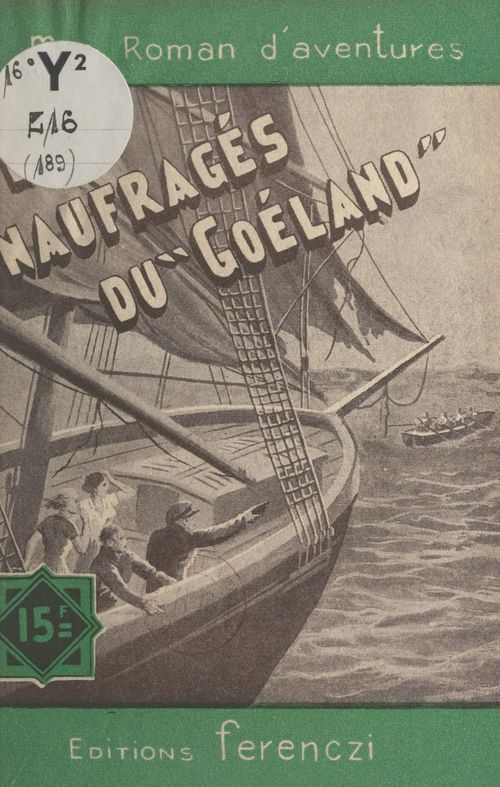ebook cover of Le naufragés du "Goéland", by Maurice Lionel