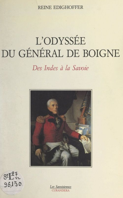 ebook cover of L'odyssée du général de Boigne : des Indes à la Savoie, by Reine Edighoffer