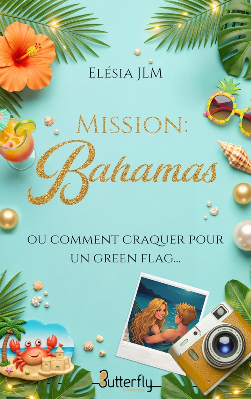 ebook cover of Mission : Bahamas, by Elésia Jlm