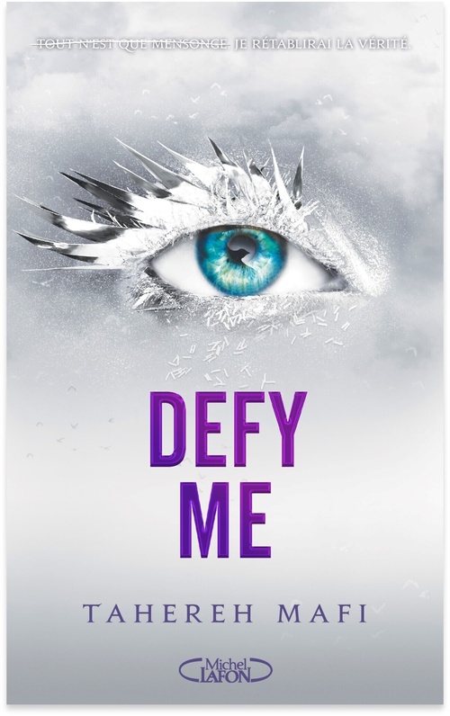 ebook cover of Defy Me, by Tahereh Mafi