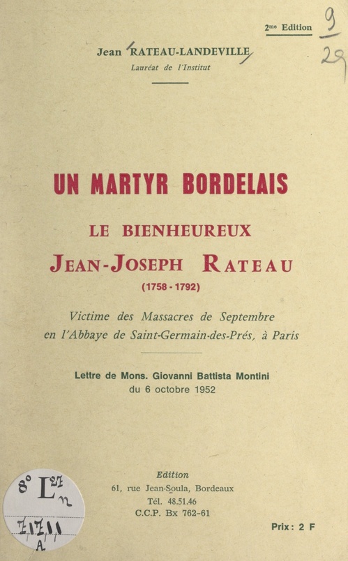 Couverture ebook de Un martyr bordelais : le Bienheureux Jean-Joseph Rateau (1758-1792), de Jean Rateau-Landeville