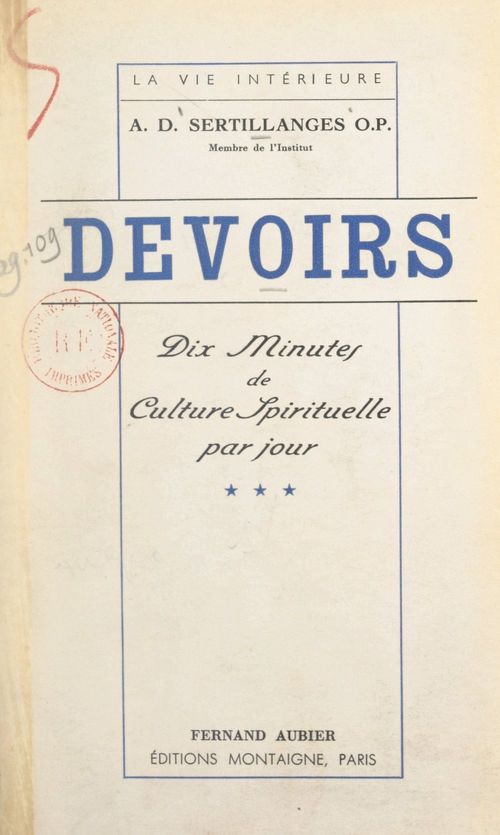 Couverture ebook de Devoirs (3). Dix minutes de culture spirituelle par jour, de Antonin-Dalmace Sertillanges