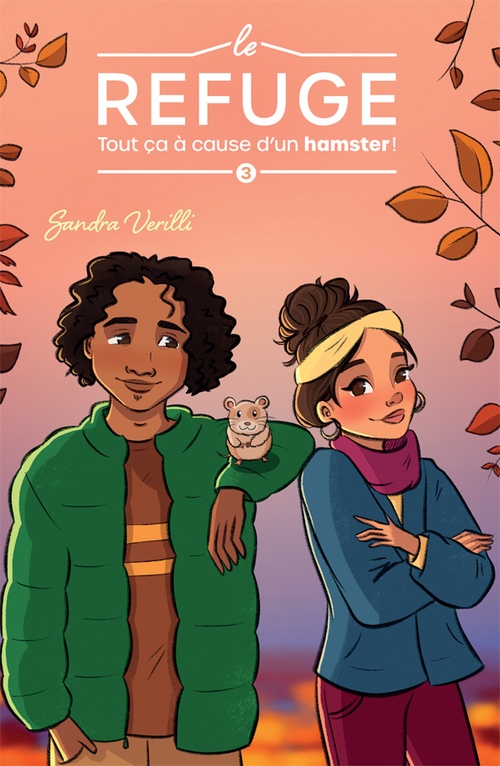 Couverture ebook de Tout ça à cause d'un hamster! T.3, de Sandra Verilli