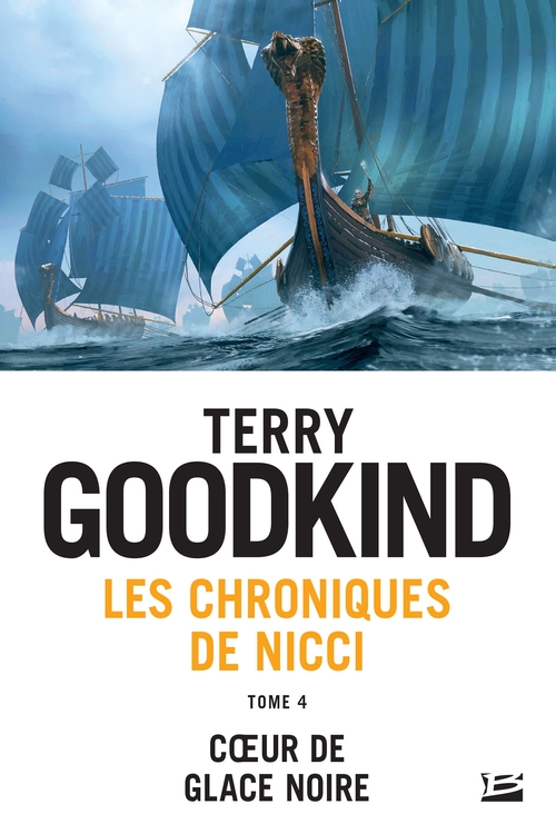 ebook cover of Les Chroniques de Nicci, T4 : Coeur de glace noire, by Terry Goodkind