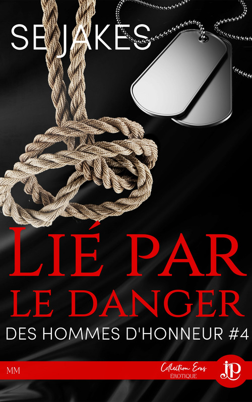 ebook cover of Lié par le danger, by S. E. Jakes