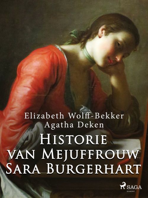 ebook cover of Historie van Mejuffrouw Sara Burgerhart, by Agatha Deken, Elizabeth Wolff Bekker