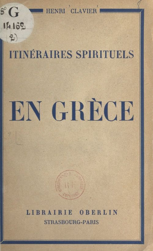 ebook cover of Itinéraires spirituels (2). En Grèce, by Henri Clavier