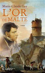 Couverture ebook de L'Or de Malte, de Marie-Claude Gay