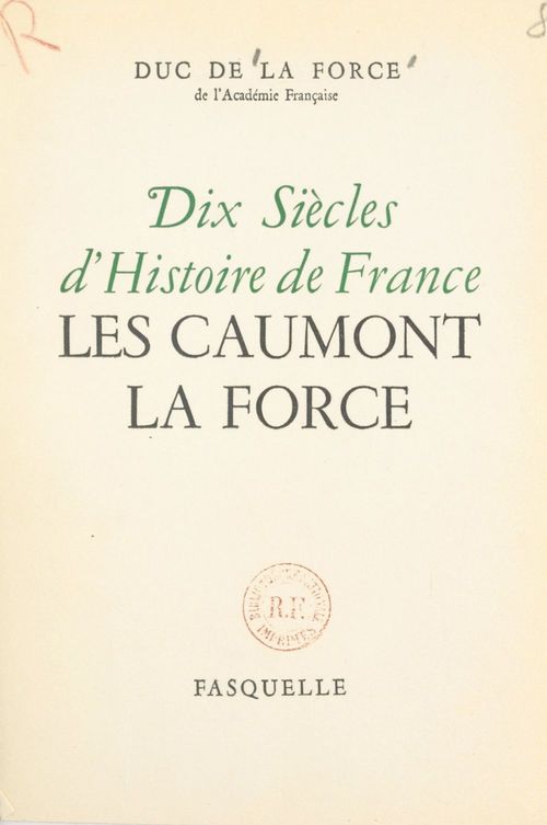 ebook cover of Dix siècles d'histoire de France, by Auguste De La Force