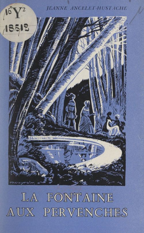 Couverture ebook de La fontaine aux pervenches, de Jeanne Ancelet-Hustache