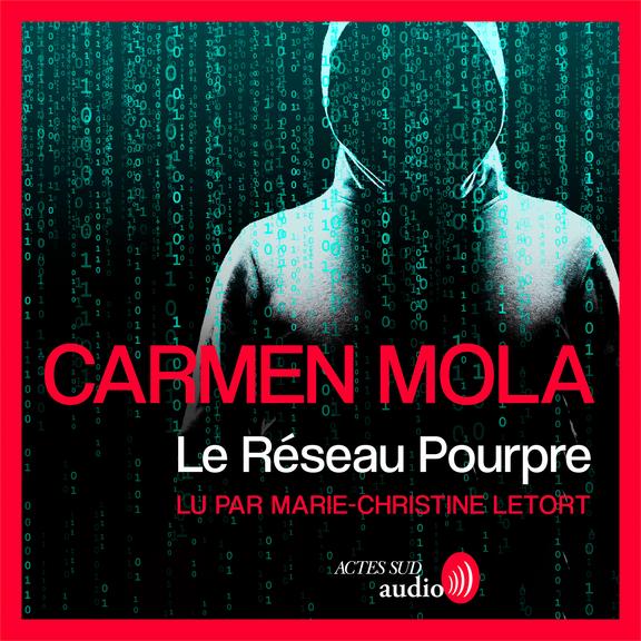 audiobook cover of Le Réseau Pourpre, by Carmen Mola