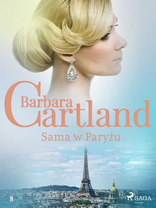 Couverture ebook de Sama w Paryzu - Ponadczasowe historie milosne Barbary Cartland, de Barbara Cartland