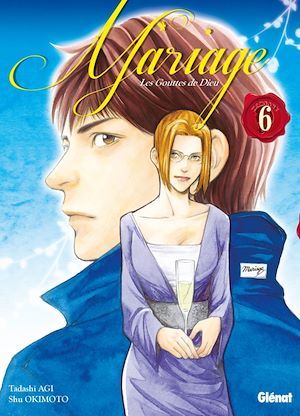 ebook cover of Les Gouttes de Dieu - Mariage - Tome 06, by Shu Okimoto