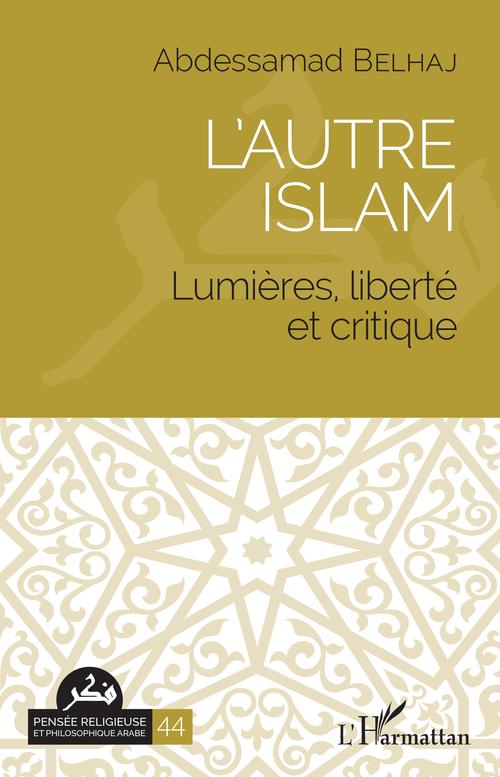 Couverture ebook de L'autre islam, de Abdessamad Belhaj