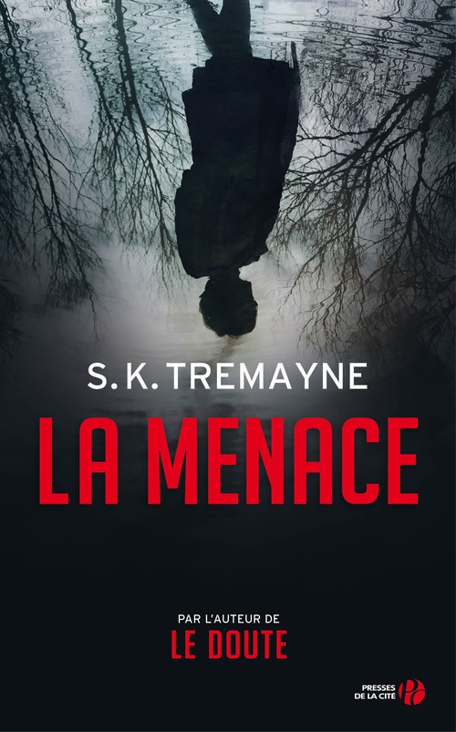 ebook cover of La menace, by S. K. Tremayne