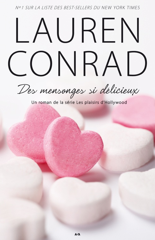 ebook cover of Des mensonges si délicieux, by Lauren Conrad