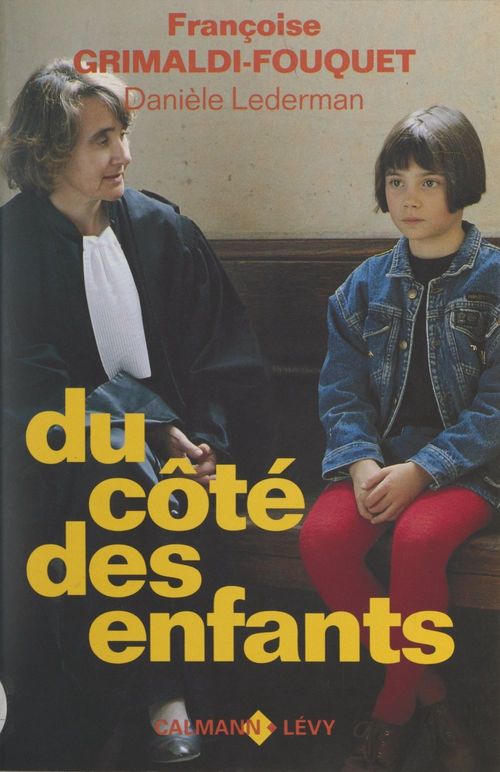 Couverture ebook de Du côté des enfants, de Daniele Lederman, Francoise Grimaldi-Fouquet