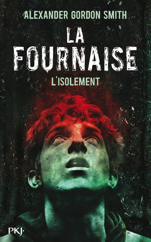Couverture ebook de La Fournaise - tome 2 L'isolement, de Alexandre Gordon smith