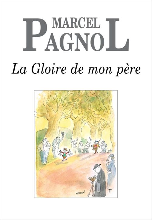 ebook cover of La Gloire de mon père, by Marcel Pagnol