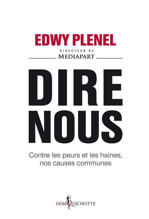 Couverture ebook de Dire nous, de Edwy Plenel