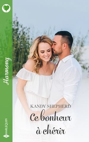 Couverture ebook de Ce bonheur à chérir, de Kandy Shepherd
