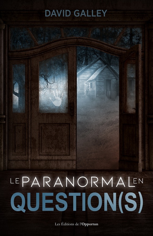 ebook cover of Le paranormal en question(s), by David Galley