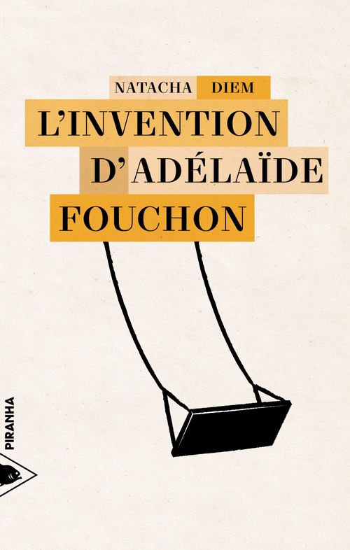 ebook cover of L´Invention d'Adélaïde Fouchon, by Natacha DIEM