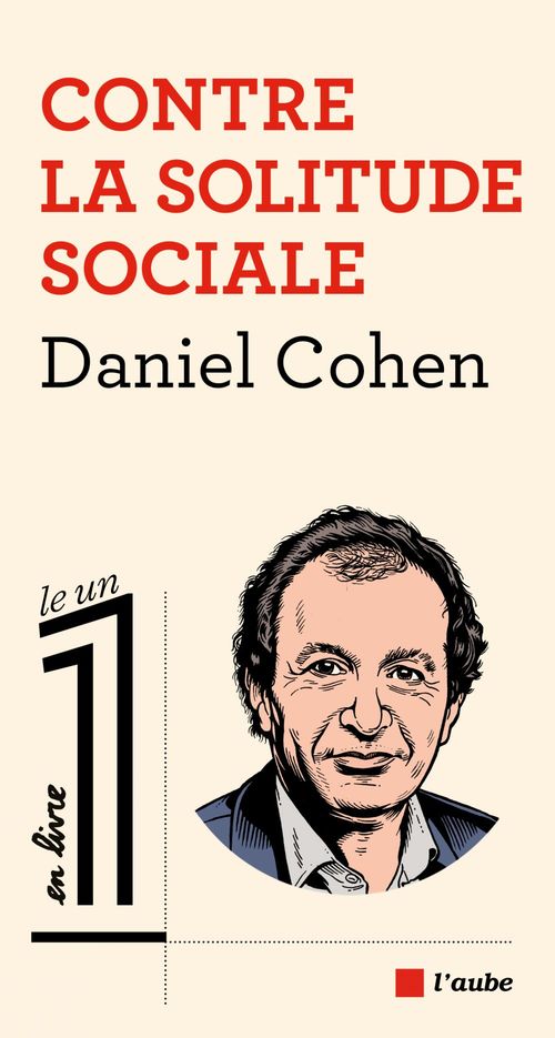 Couverture ebook de Contre la solitude sociale, de Daniel Cohen