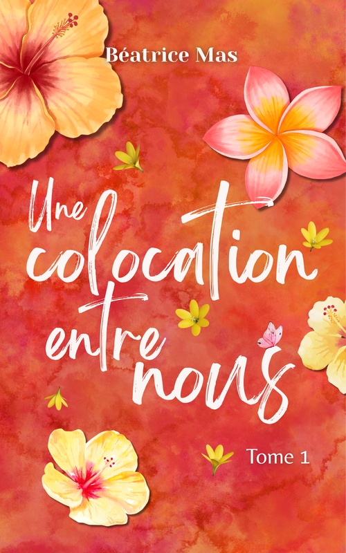 Couverture ebook de Une colocation entre nous 1, de Beatrice Mas
