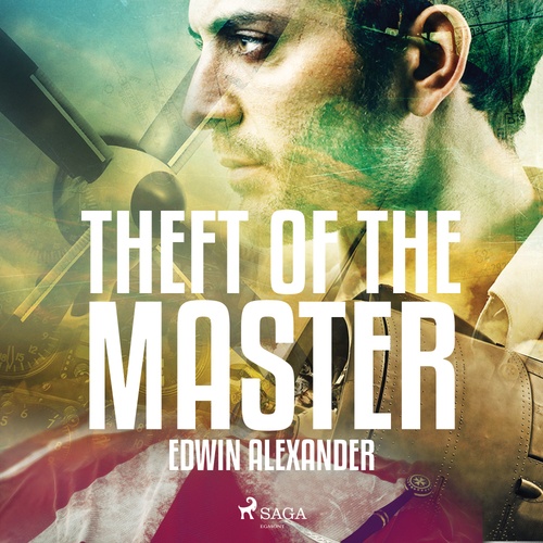 Couverture audiobook de Theft of the Master, de Edwin Alexander
