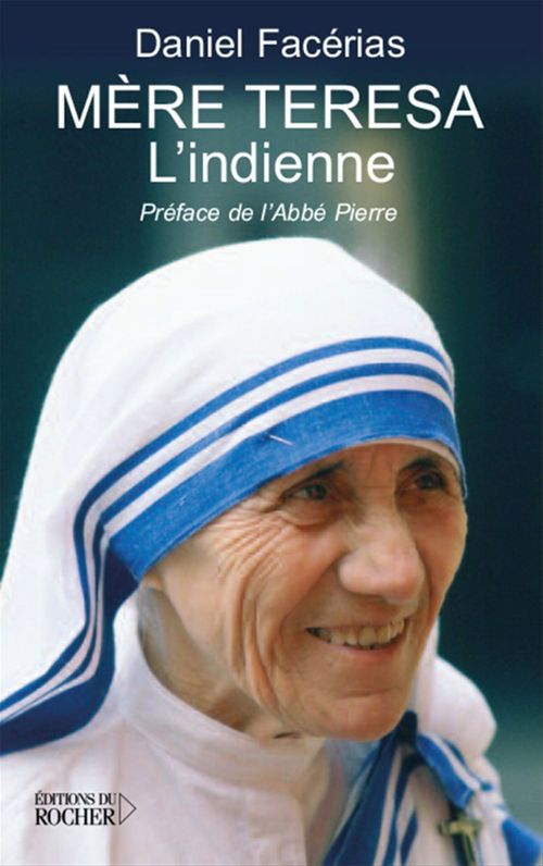 Couverture ebook de Mère Teresa l'Indienne, de Facerias, Abbé pierre
