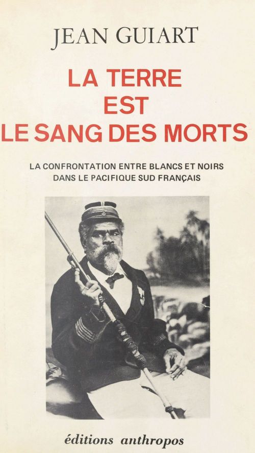ebook cover of La Terre est le sang des morts, by Jean Guiart