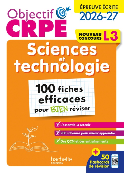 ebook cover of Objectif CRPE - Sciences et technologie - 100 fiches efficaces pour bien réviser - L3, by Sébastien Dessaint, Sophie Iseler, Sébastien Turpin