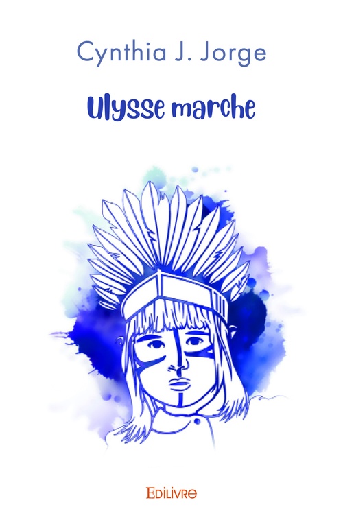 Couverture ebook de Ulysse marche, de Cynthia Jorge