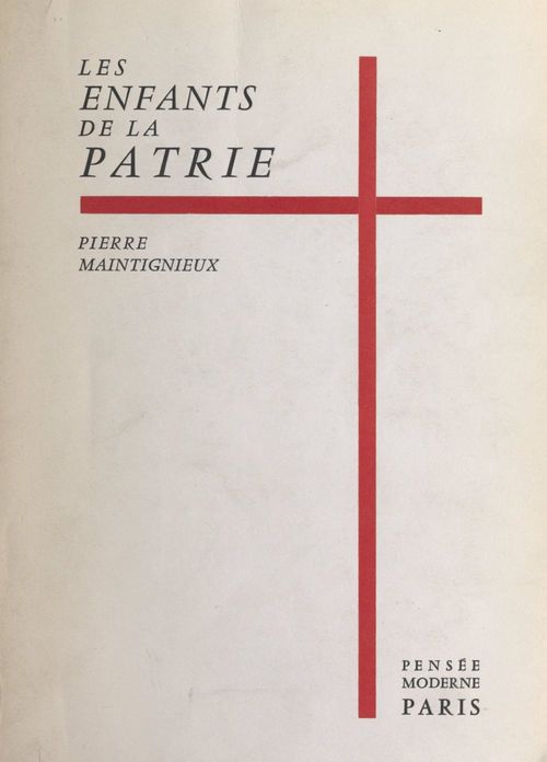 ebook cover of Les enfants de la patrie, by Pierre Maintigneux