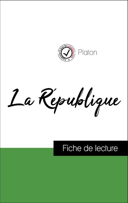 Couverture ebook de Analyse de l'oeuvre : La République (résumé et fiche de lecture plébiscités par les enseignants sur fichedelecture.fr), de Platon