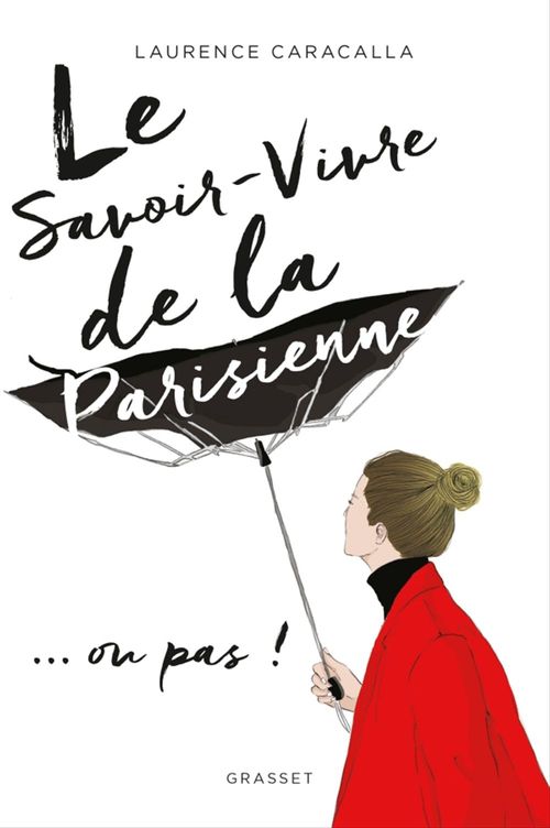 Couverture ebook de Le savoir-vivre de la Parisienne, de Laurence Caracalla